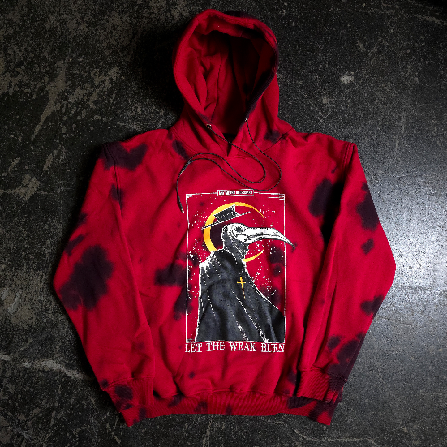 Let The Weak Burn Pullover Hoodie Tie Dye