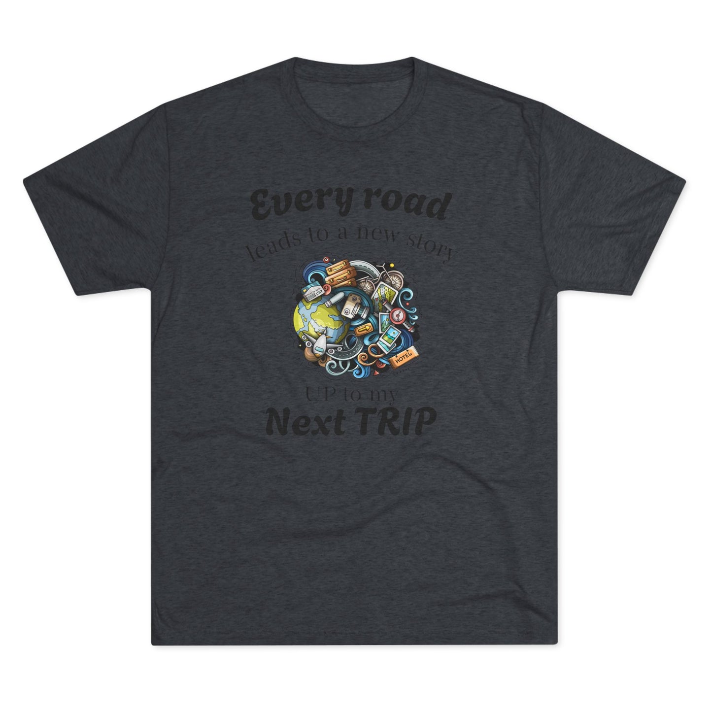 Road Trip T-Shirt — “Every Road Leads to a New Story” Travel Tee
