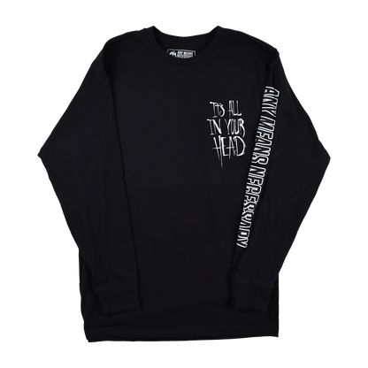 It's All In Your Head Long Sleeve T-Shirt Black