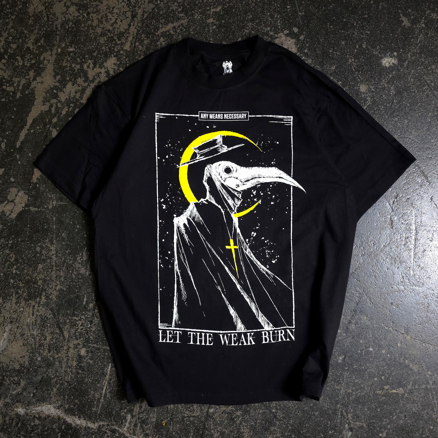 Let The Weak Burn T-Shirt Black