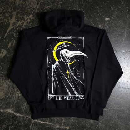 Let The Weak Burn Zip Up Hoodie Black