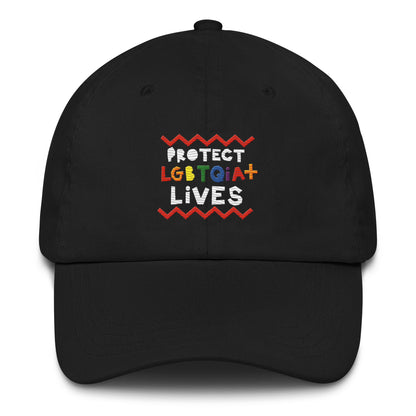 Protect LGBTQIA+ Lives Dad Hat
