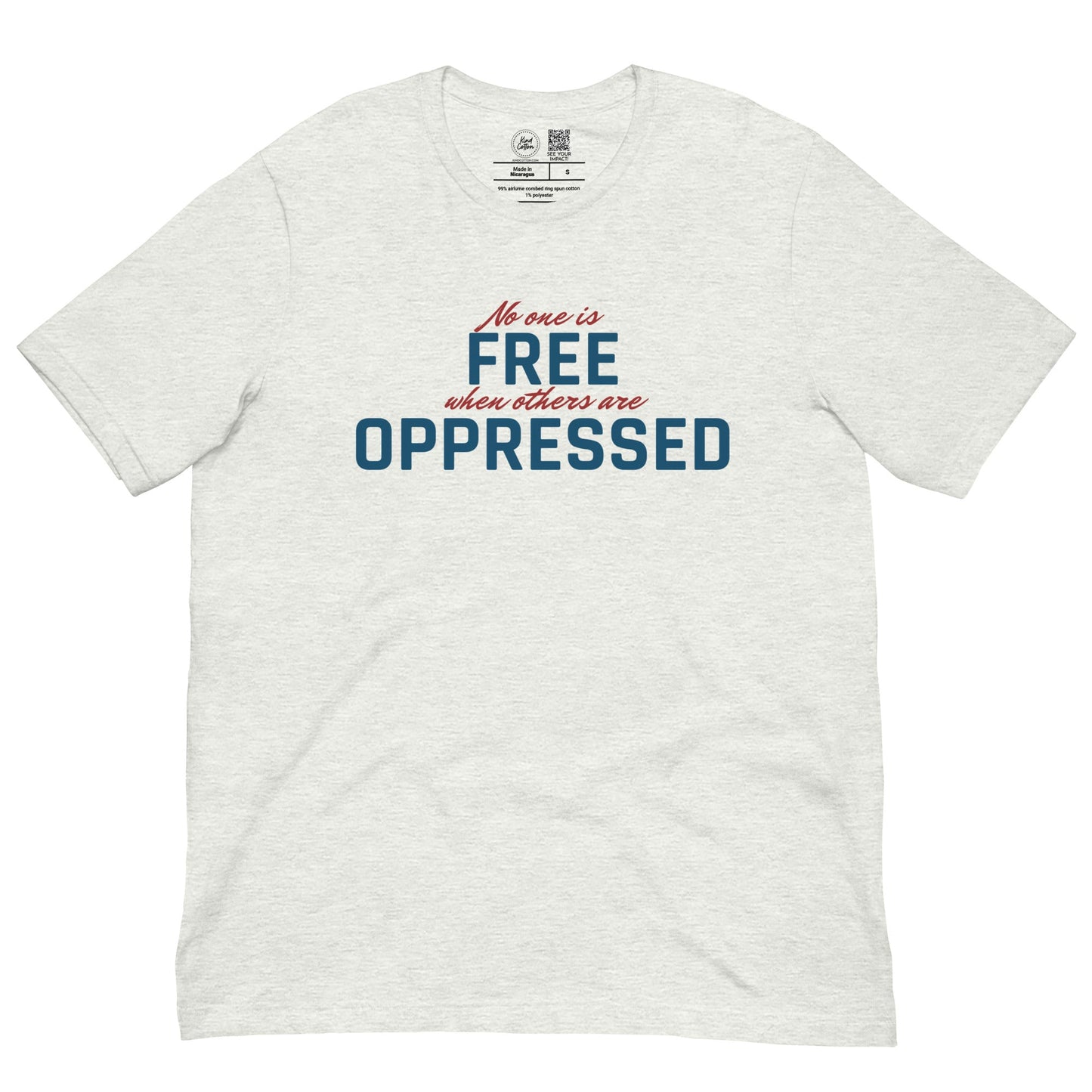 No One Is Free Classic Tee